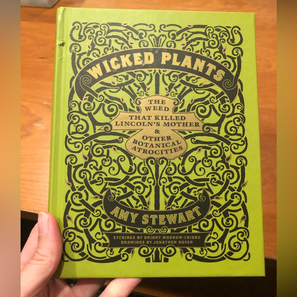 Wicked Plants book by Amy Stewart *small dent/tear